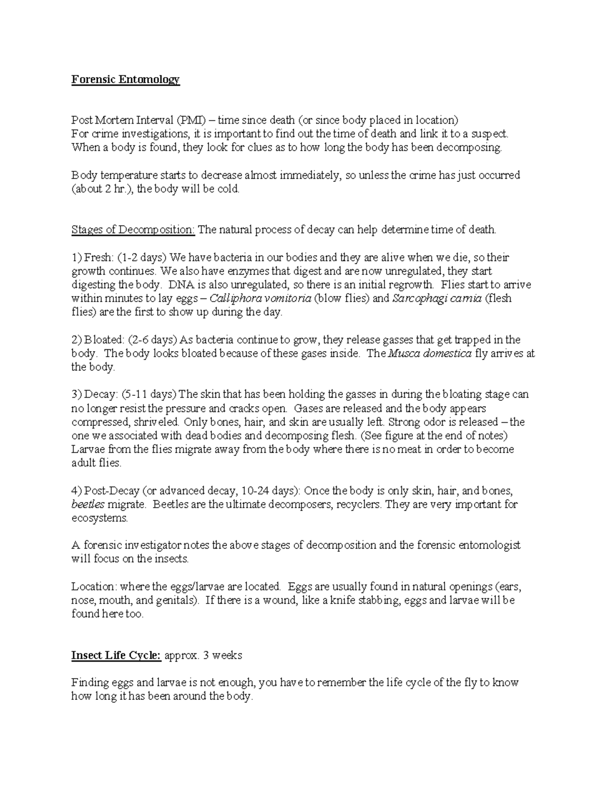 Notes Forensic Entomology and Decay Forensic Entomology Post Mortem
