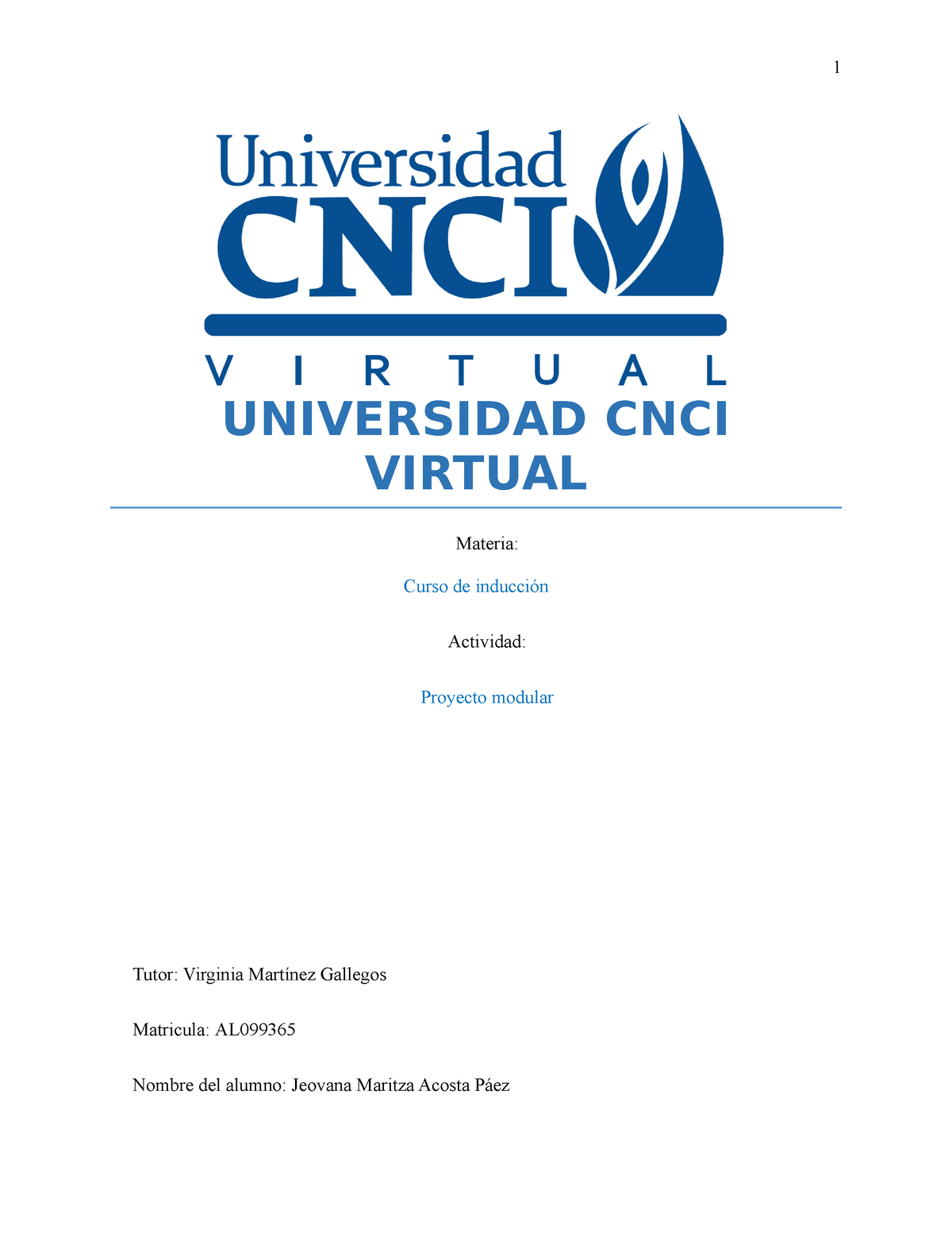 Actividad Proyecto Modular - UNIVERSIDAD CNCI VIRTUAL Materia: Curso De ...