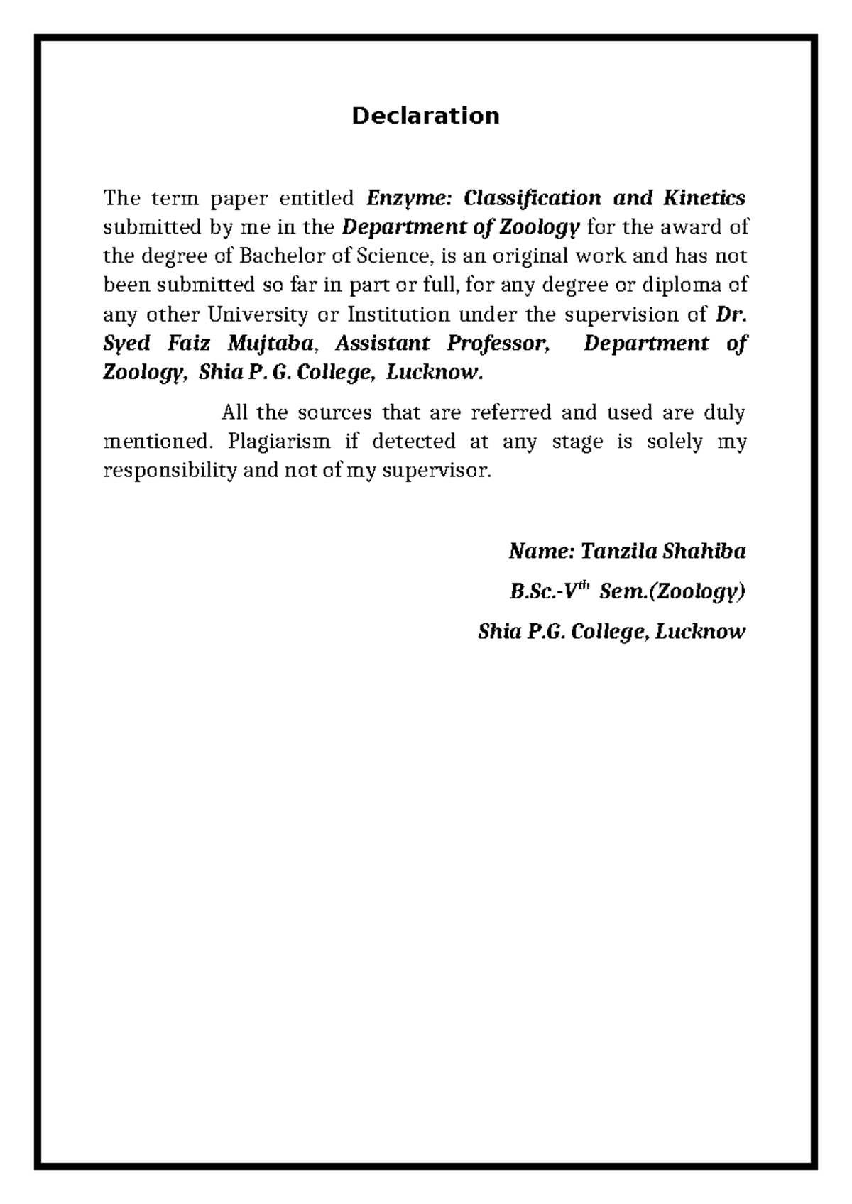 Declaration - Declaration The term paper entitled Enzyme ...