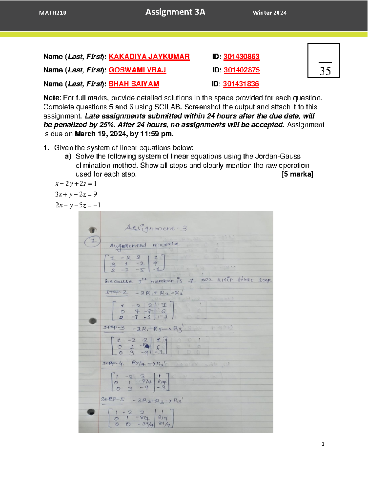 Math 210 - Assignment 3A- Linear Algebra - Name (Last, First): KAKADIYA ...