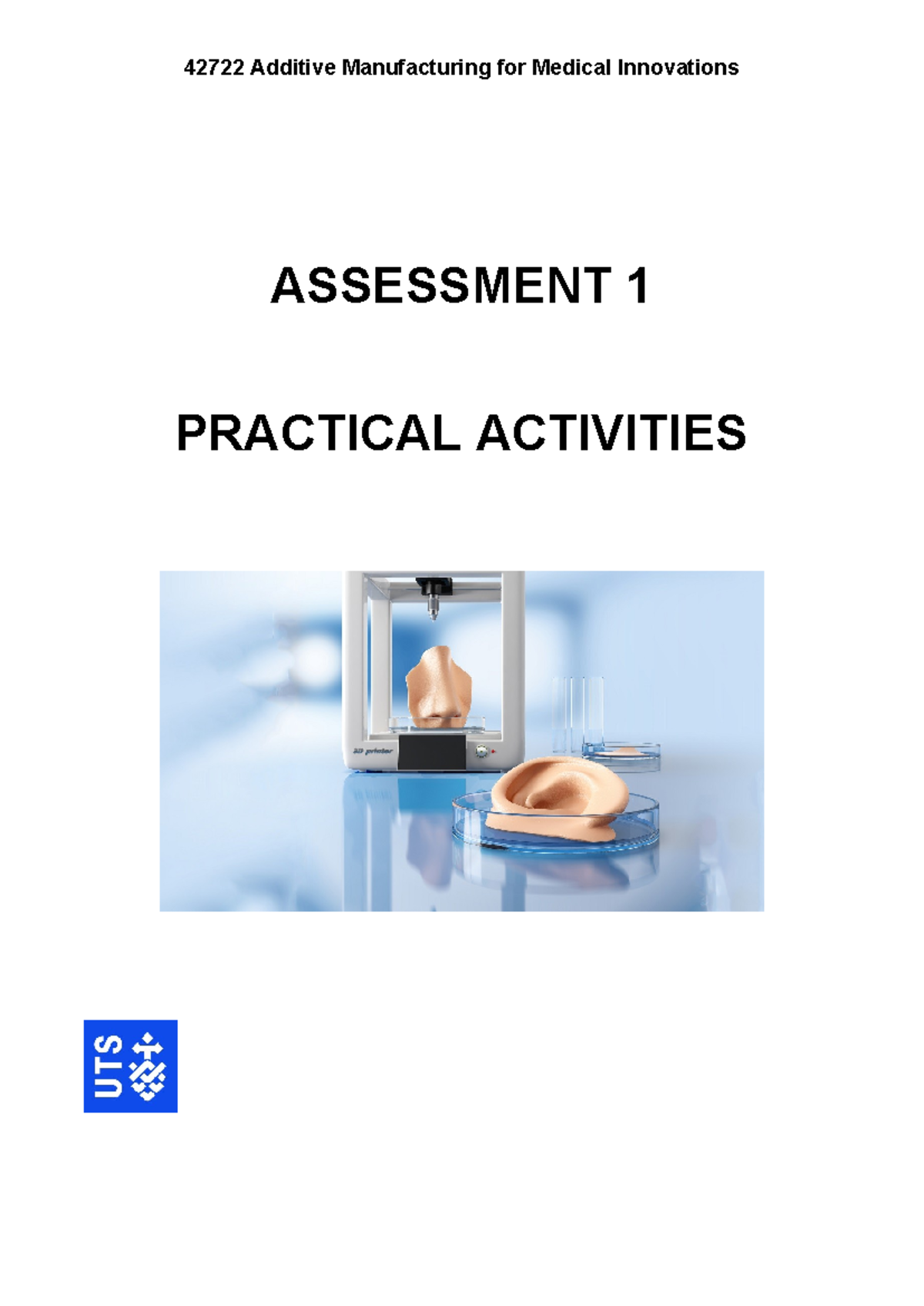 Assessment 1 - premium - ASSESSMENT 1 PRACTICAL ACTIVITIES Background ...