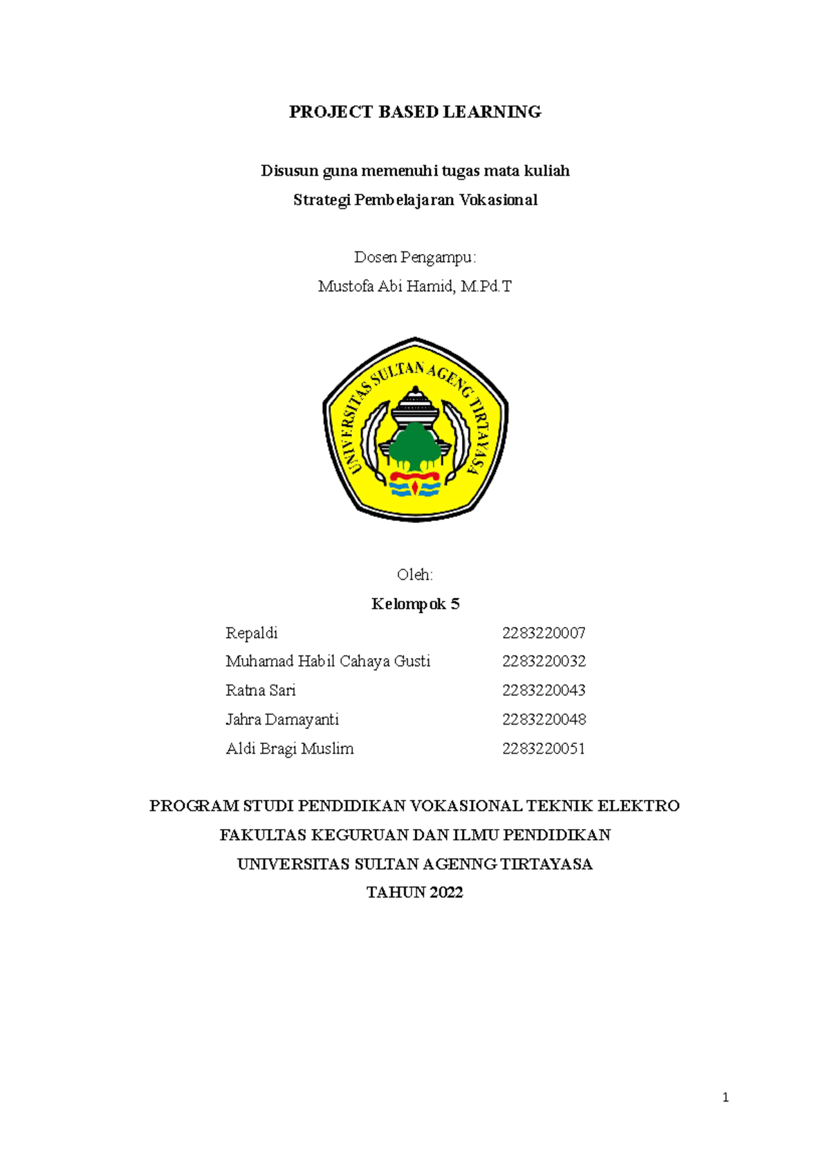 Makalah PJBL - Project Based Learning - PROJECT BASED LEARNING Disusun ...