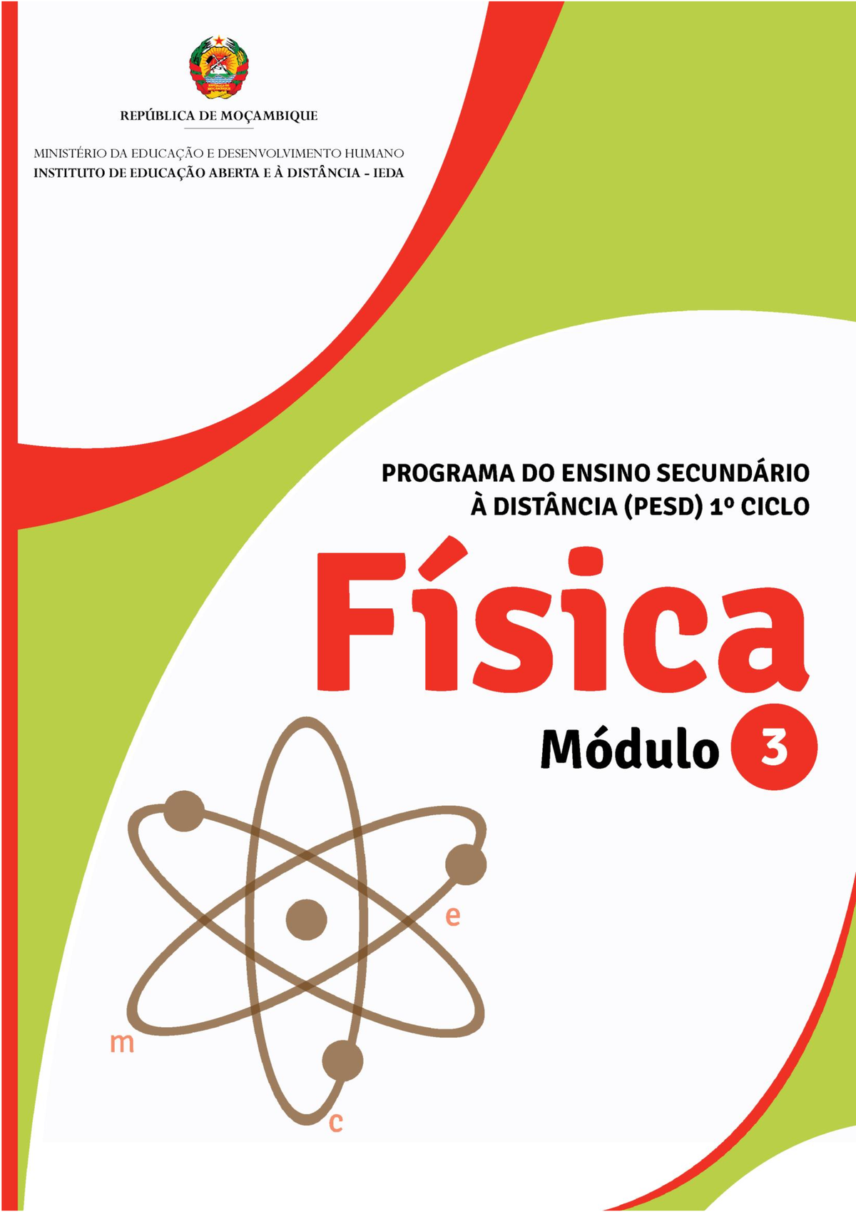 Modulo-3- Fisica - Estimado estudante, como nos referimos no terceiro módulo,  que a Física é uma - Studocu