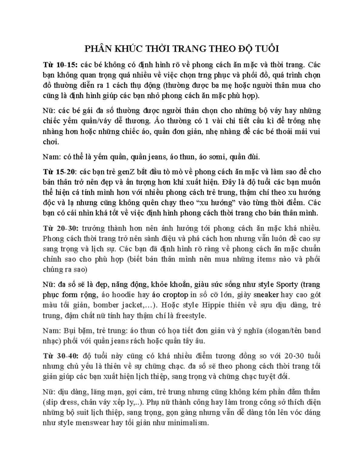 PHÂN KHÚC THỜI Trang THEO ĐỘ TUỔI - PHÂN KHÚC THỜI TRANG THEO ĐỘ TUỔI Từ 10-15: các bé không có định - Studocu