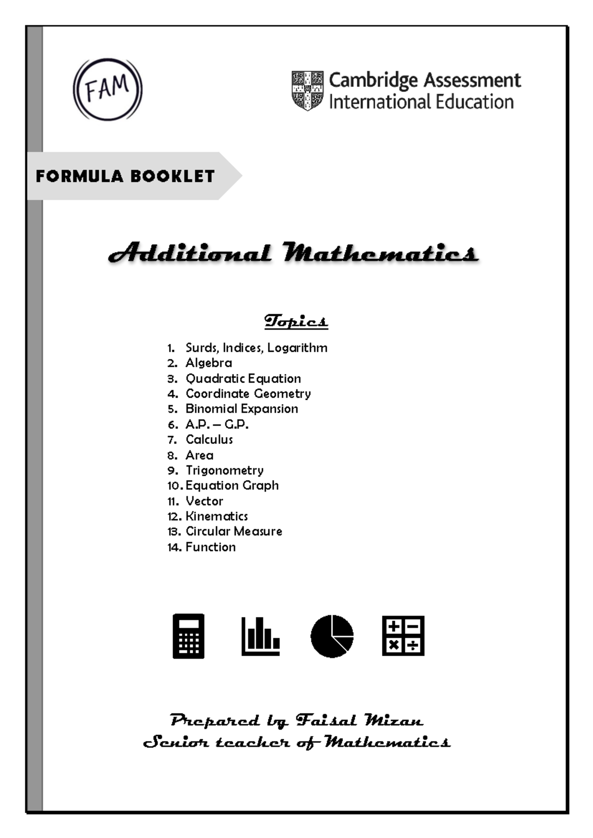 Add Maths Formula Booklet 1 - Topics 1. Surds, Indices, Logarithm 2 ...