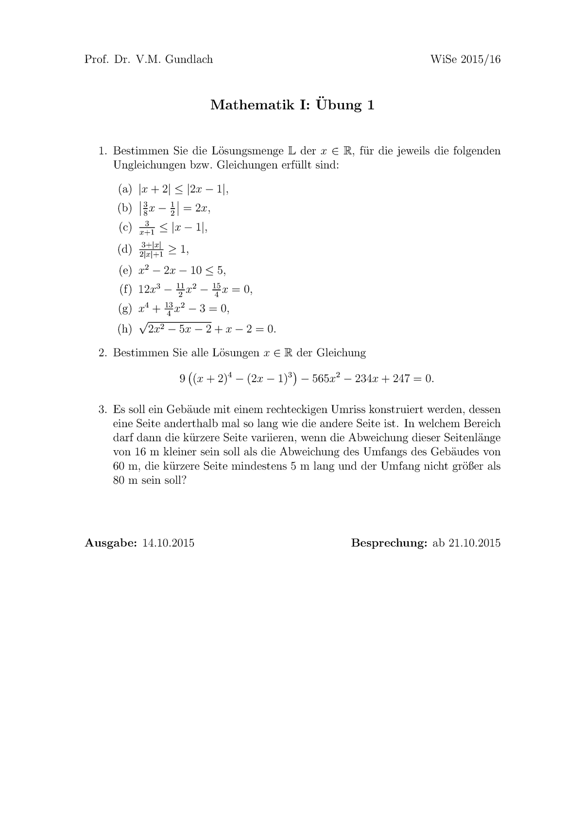 Aufgabe 1 ME - Übung_1 - Prof. Dr. V. Gundlach WiSe 2015/ Mathematik I ...