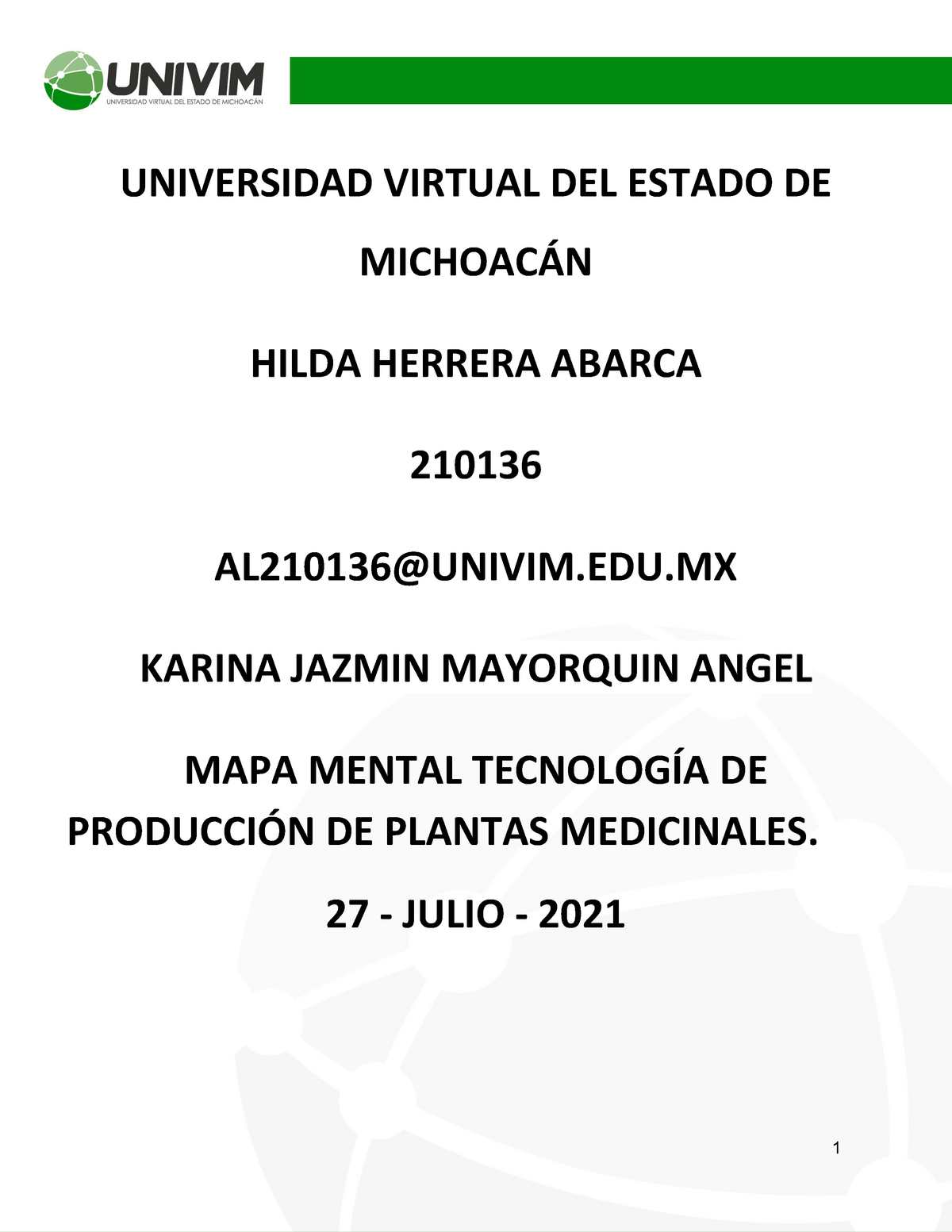 Hherrera Mapa mental tecnología de producción de plantas medicinales -  UNIVERSIDAD VIRTUAL DEL - Studocu