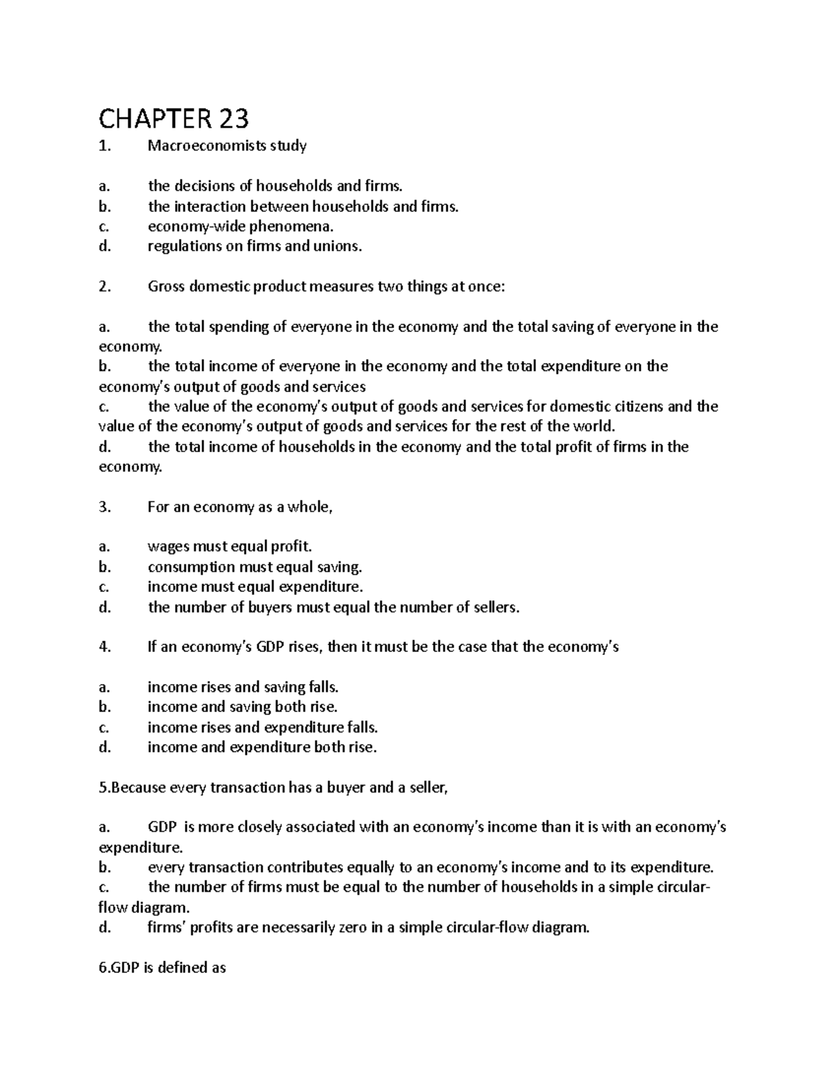 Eco121-ôn-tập - Document - Chapter 23 Macroeconomists Study A. The 