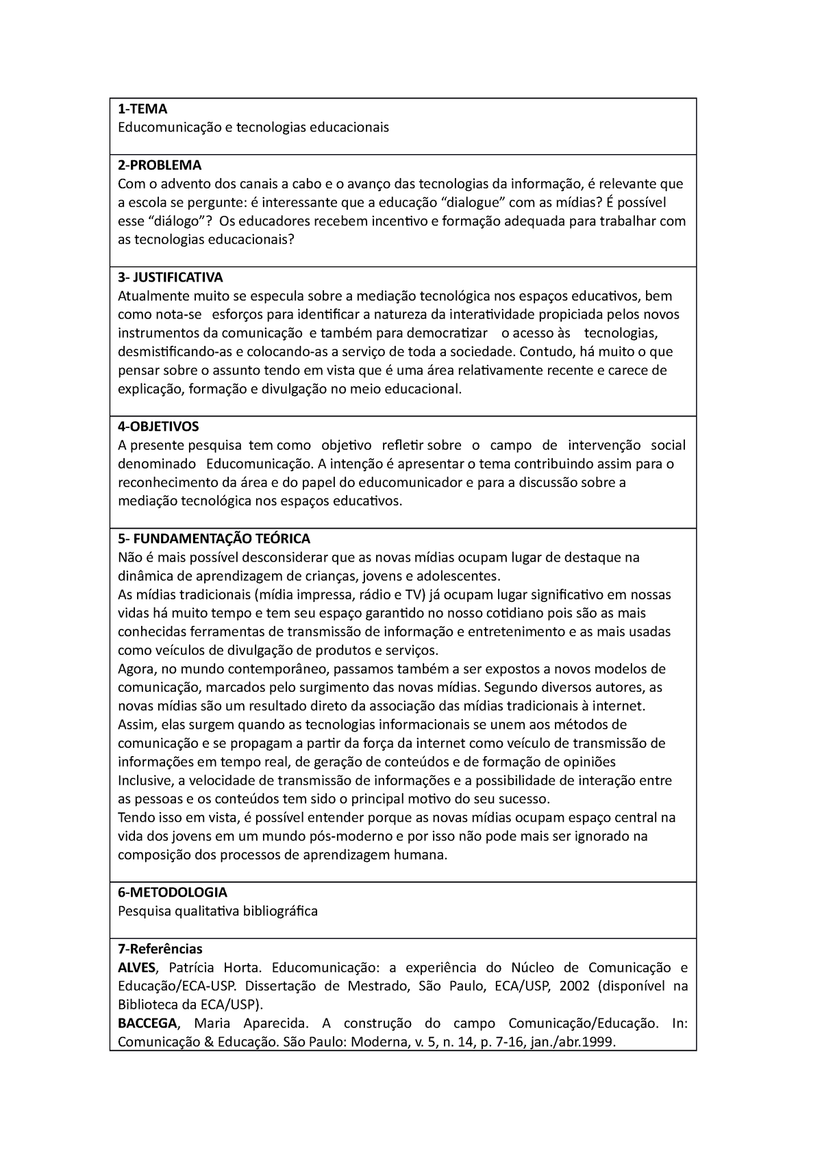 Pré Projeto Sociologia 1 Tema Educomunicação E Tecnologias Educacionais 2 Problema Com O 2807