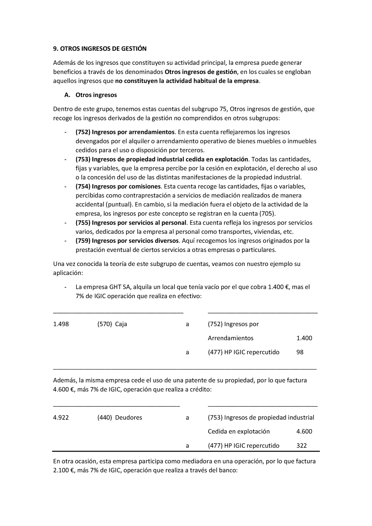 9 Otros Ingresos De Gestion 9 Otros Ingresos De GestiÓn Además De