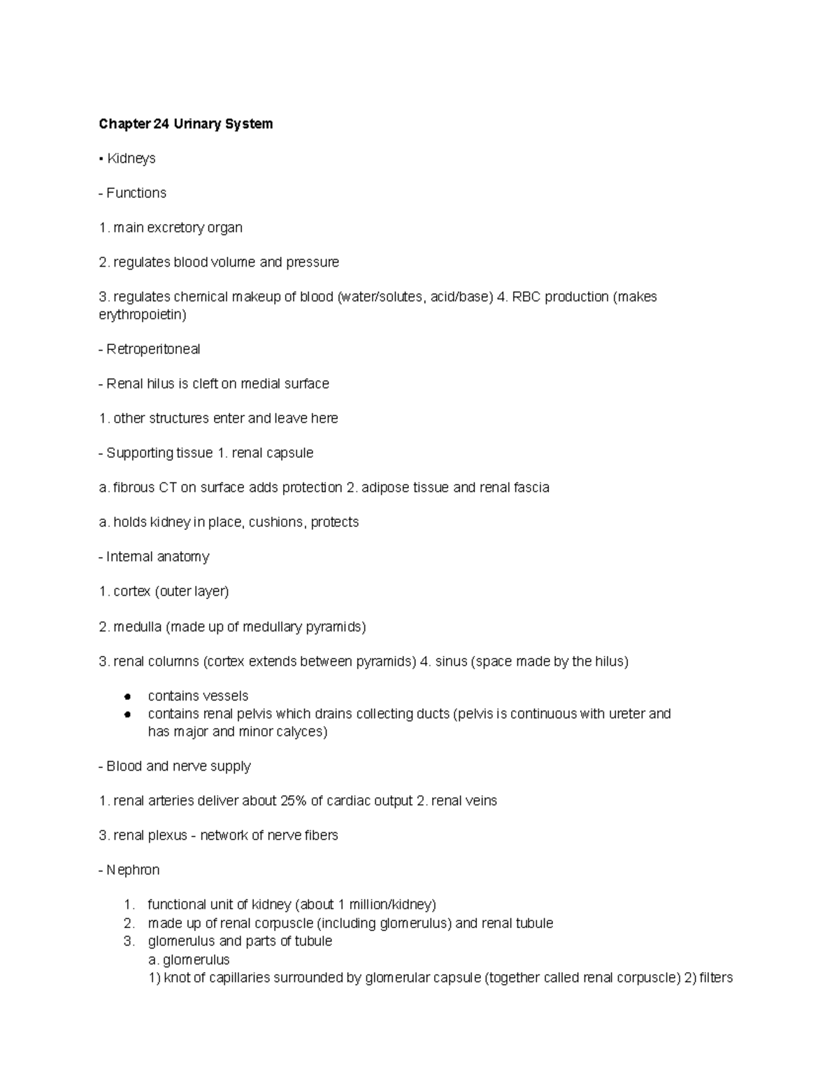 Anatomy chp 24 notes - Chapter 24 Urinary System Kidneys Functions main