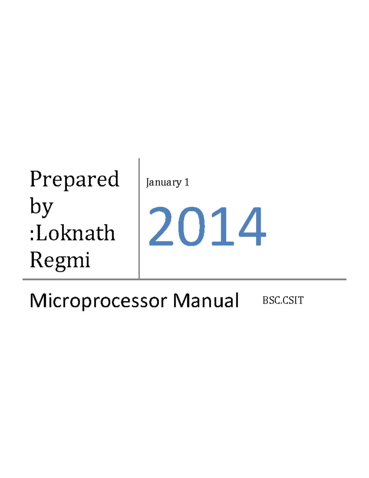 Prepared by Loknath Regmi - Prepared by :Loknath Regmi January 1 2014 ...