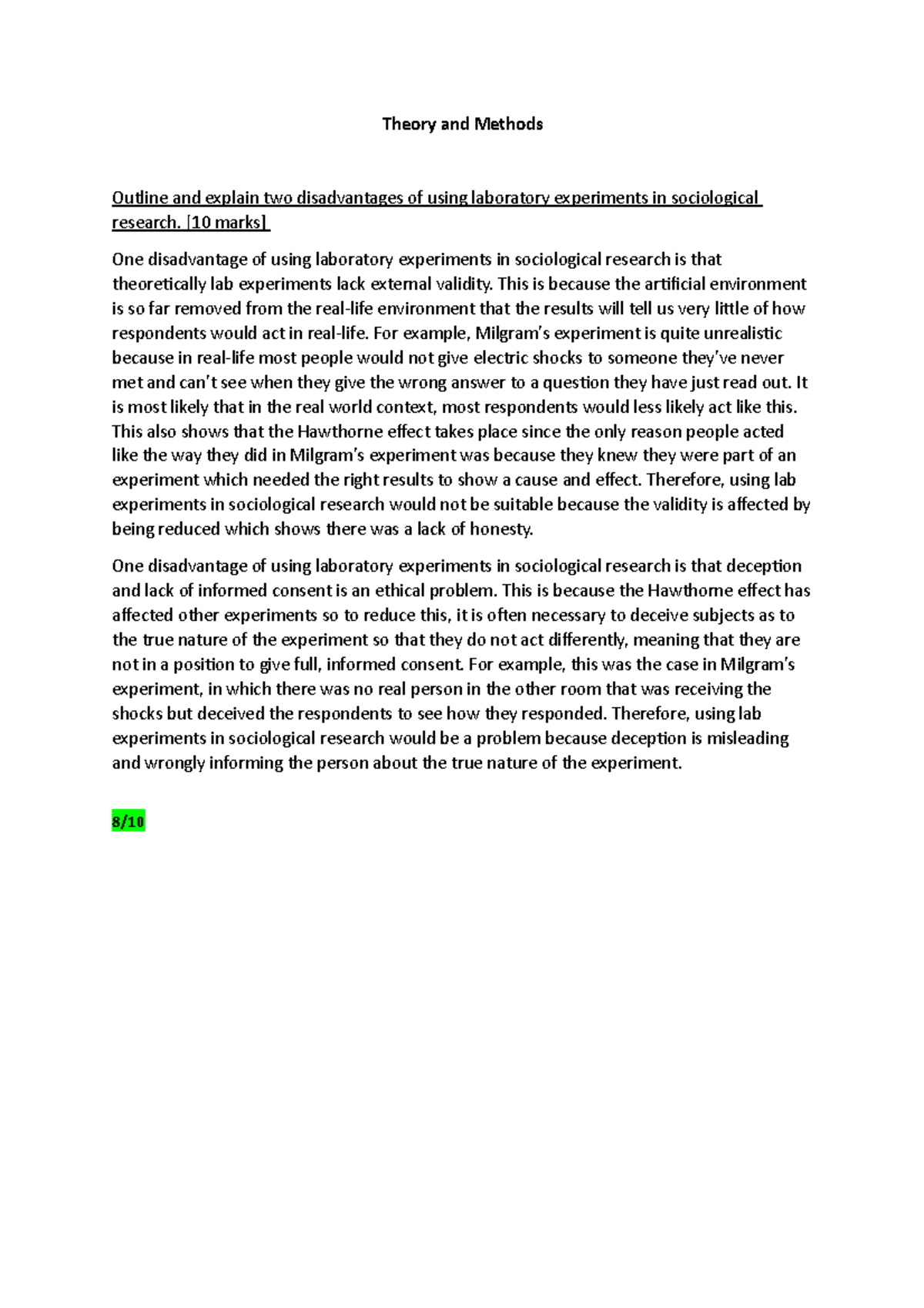 Outline And Explain Two Disadvantages Of Using Laboratory Experiments 