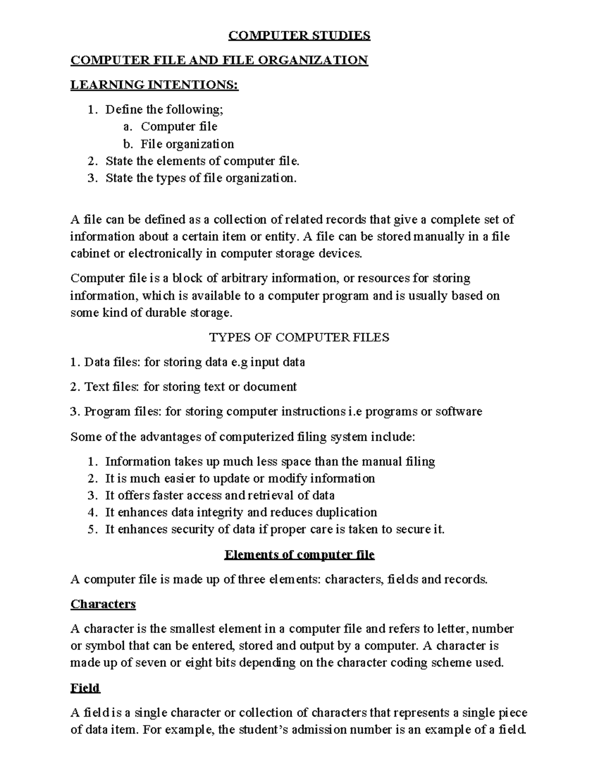 Computer FILE AND FILE Organization - COMPUTER STUDIES COMPUTER FILE ...