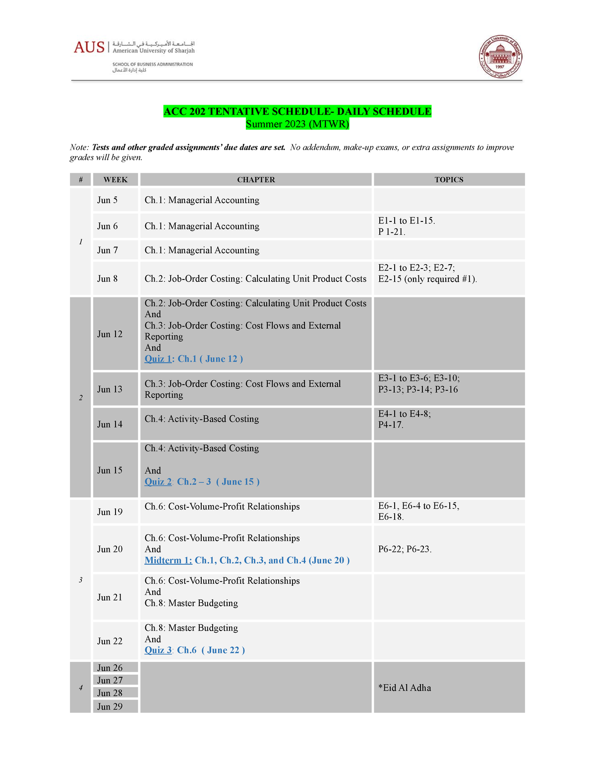 Daily ScheduleACC 202Summer 2023 ACC 202 TENTATIVE SCHEDULE DAILY