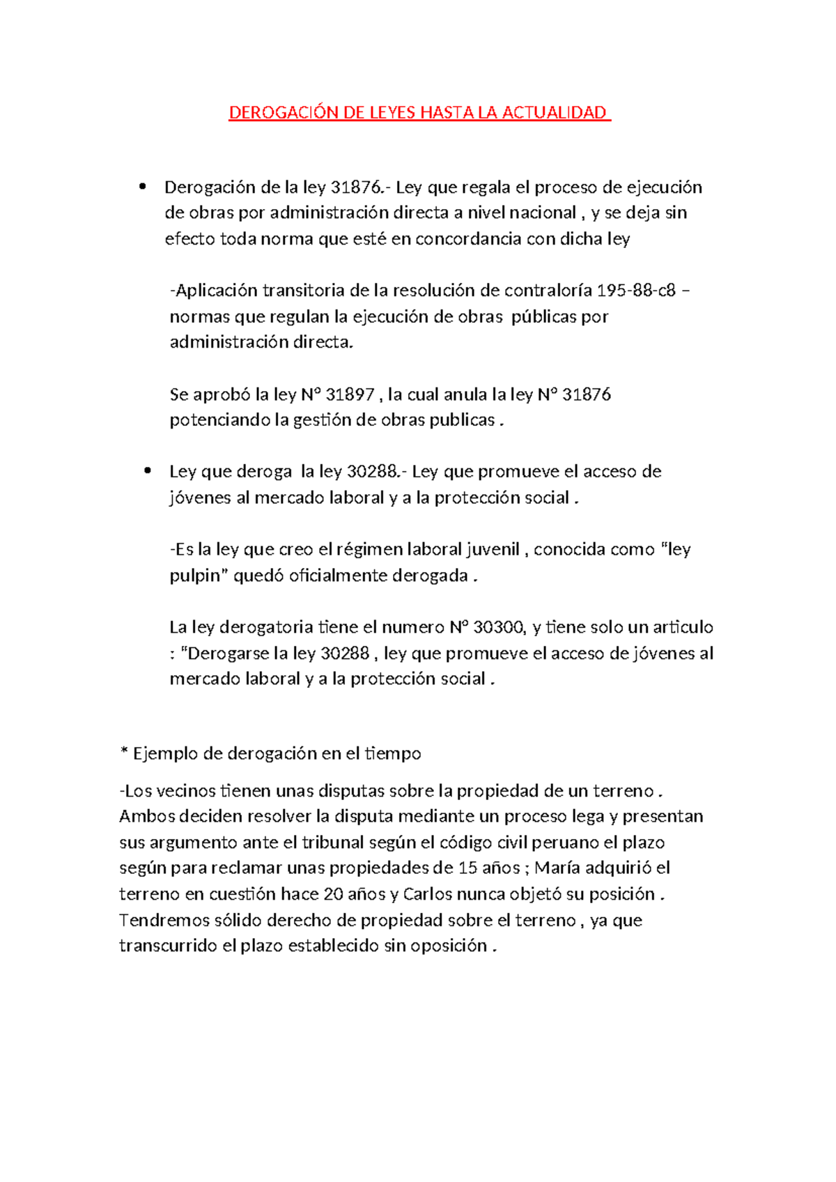 Derogación DE Leyes Hasta LA Actualidad - DEROGACIÓN DE LEYES HASTA LA ...