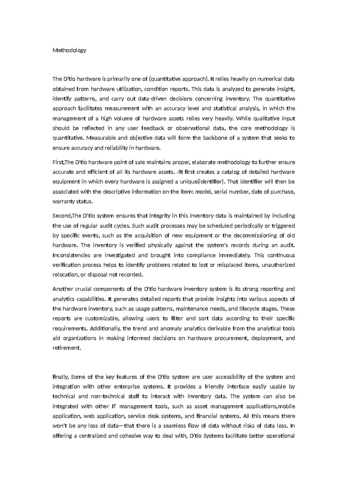 Methodology 1` - Its just a summary - Methodology The D’tio hardware is ...