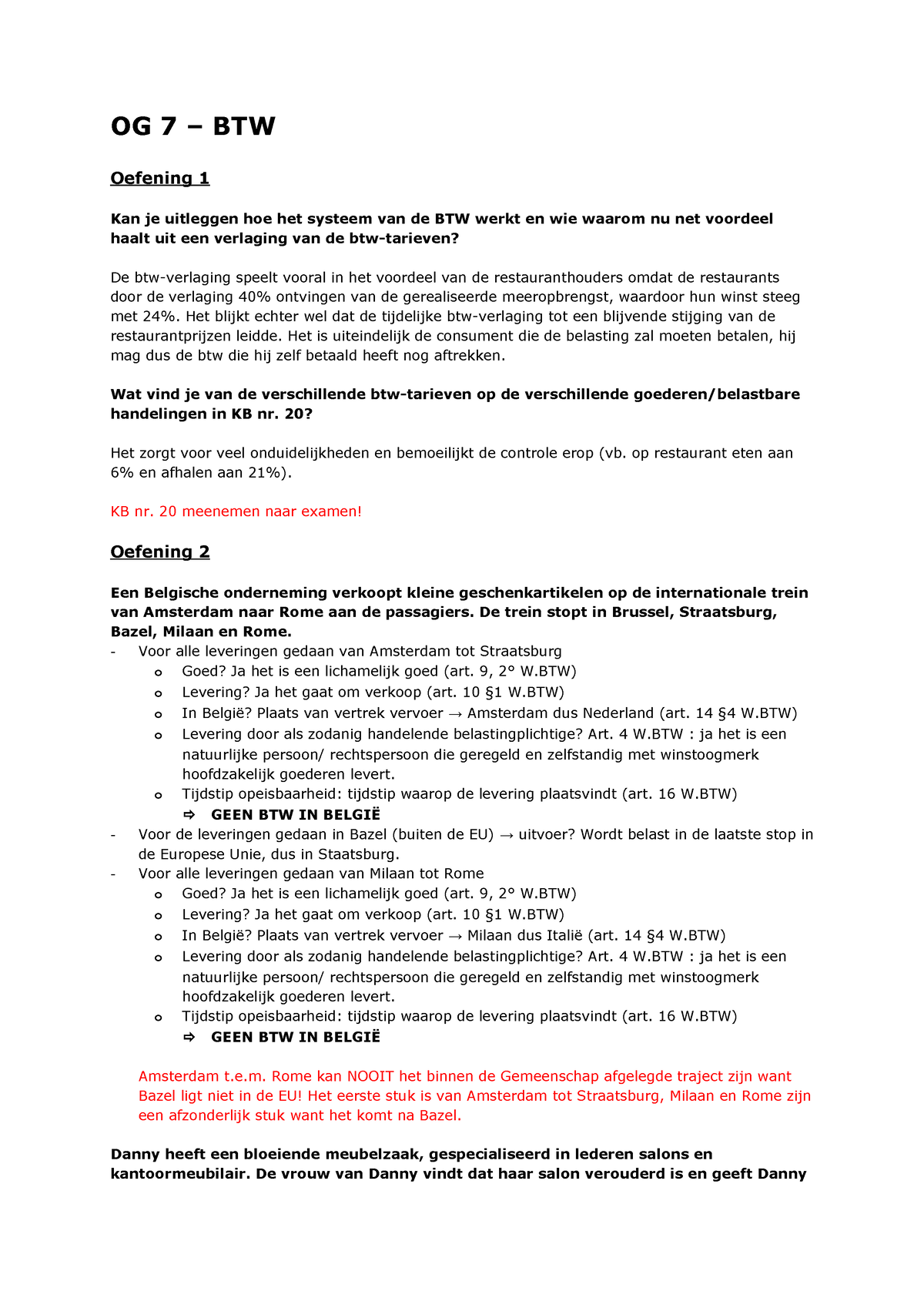 OG 7 - Og 7 Fiscaal Recht - OG 7 – BTW Oefening 1 Kan Je Uitleggen Hoe ...