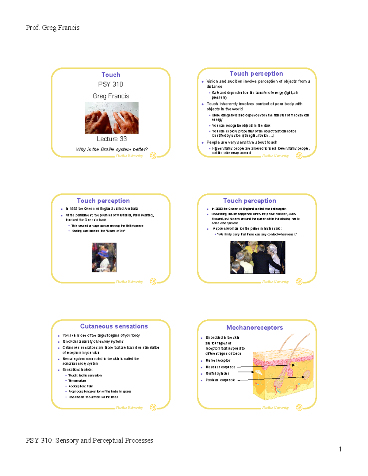 Lecture slides, lecture 33 - Prof. Greg Francis Touch PSY 310 Touch ...