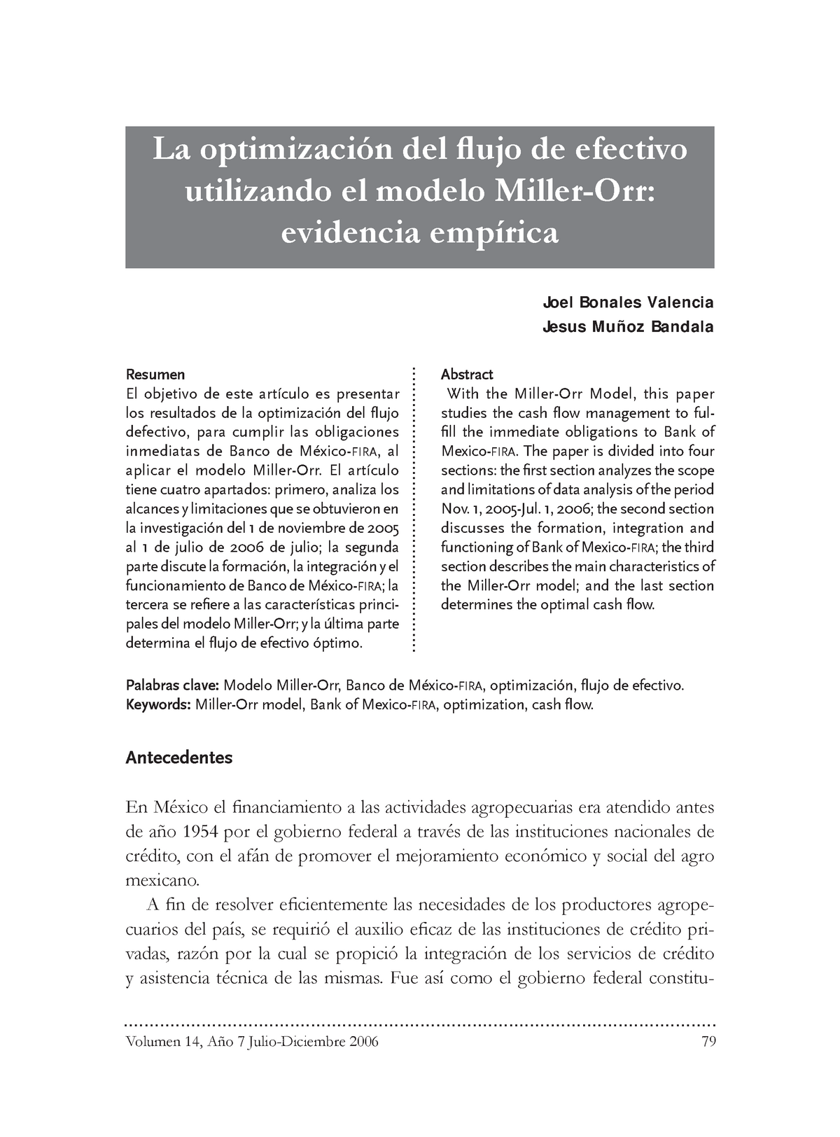 Modelo miller or - Volumen 14, Año 7 Julio-Diciembre 2006 79 La  optimización del flujo de efectivo - Studocu