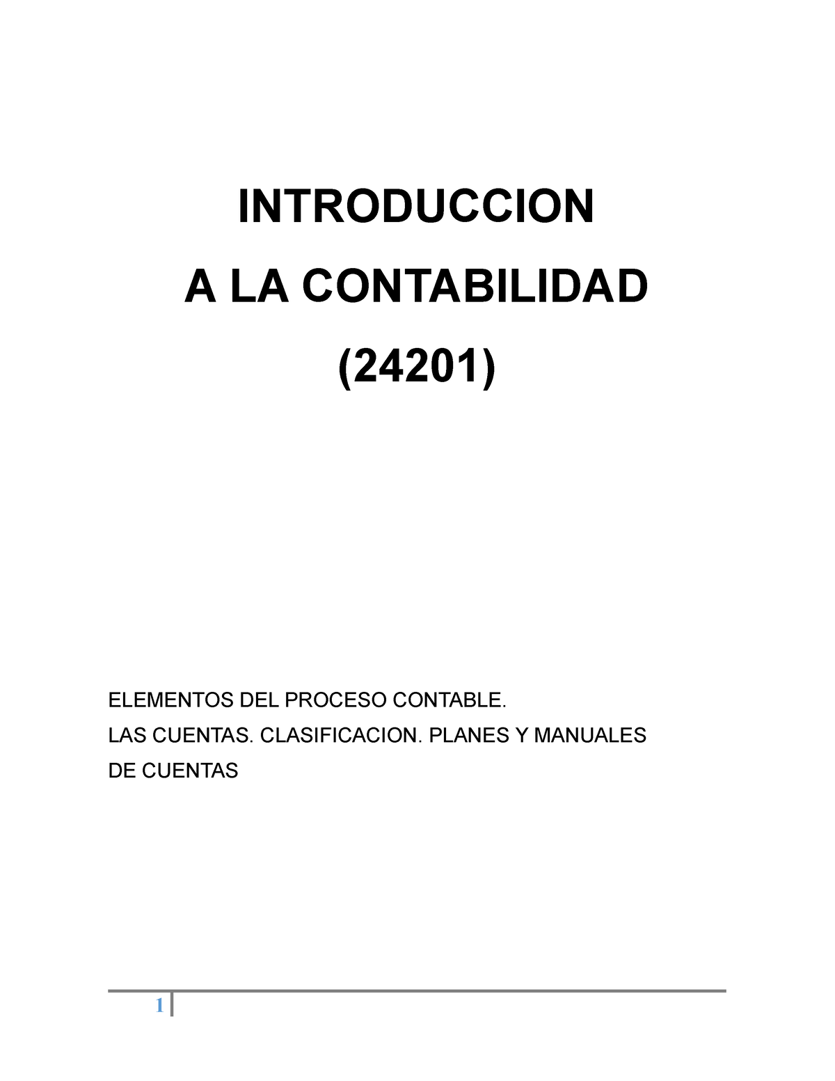 B- Cuentas- Clasificacion - INTRODUCCION A LA CONTABILIDAD (24201 ...