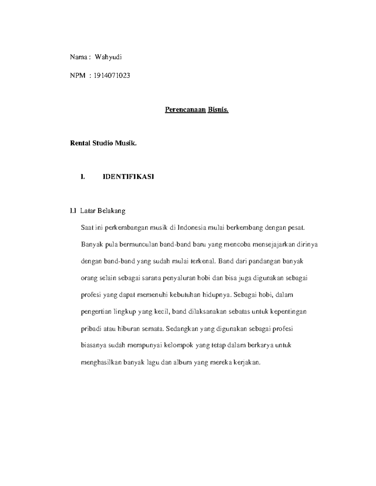 Tugas Dasmen Fundamentals of management Nama Wahyudi NPM 1914071023 Perencanaan Bisnis