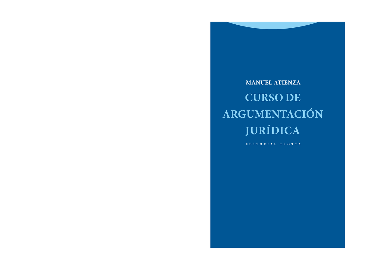 Manual Curso De Argumentacion Juridica - CURSO DE ARGUMENTACIÓN ...