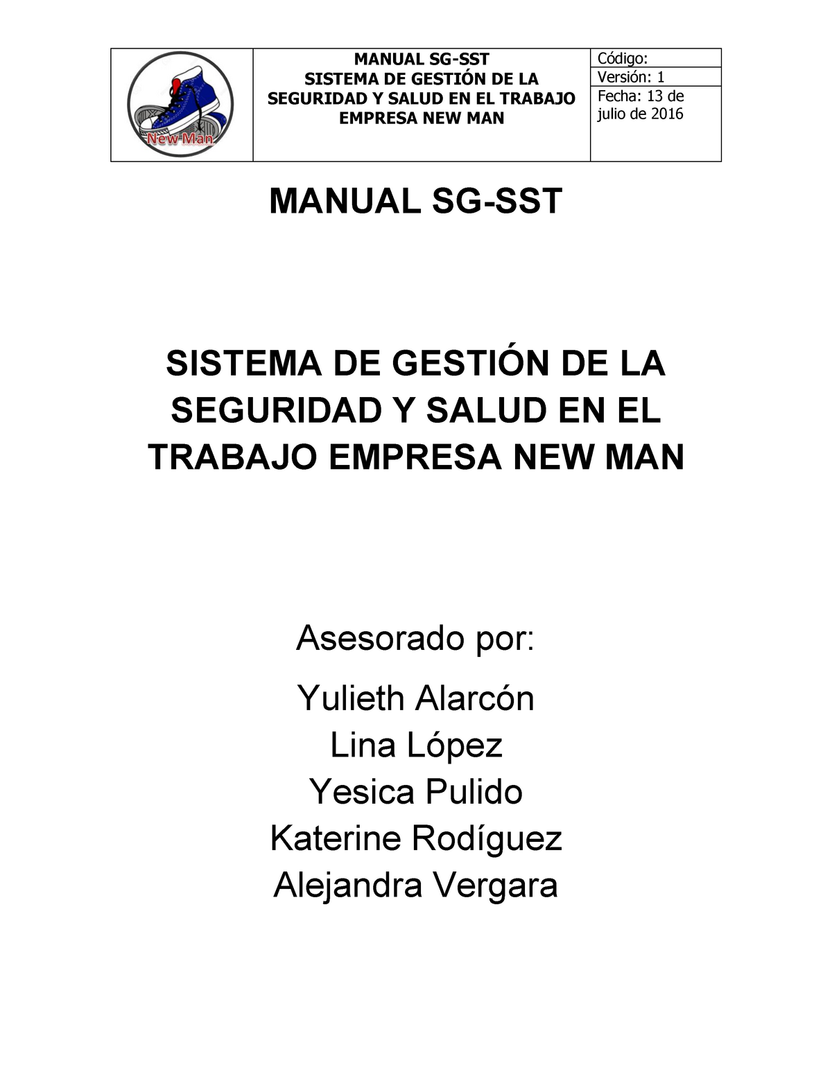 Manual Sgsst New Man Salud Ocupacional Manual Sistema De De La Seguridad Salud En El Trabajo Empresa New Man Fecha 13 De Julio De 16 Manual Sistema De De La Studocu