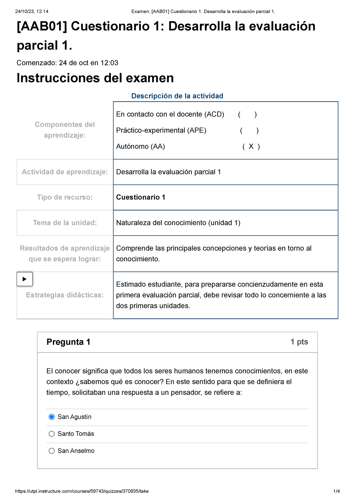 Examen [AAB01] Cuestionario 1 Desarrolla La Evaluación Parcial 1 ...