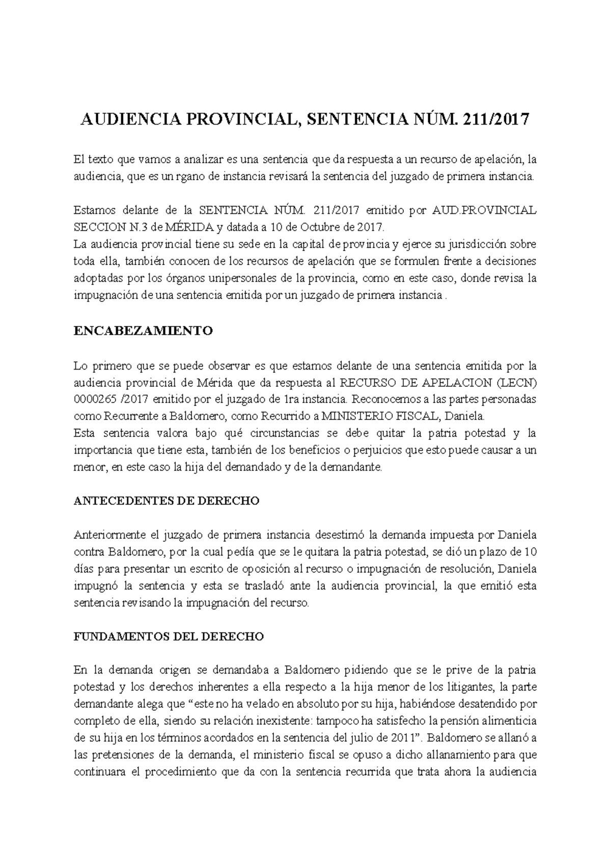 Comentario Sentencia - AUDIENCIA PROVINCIAL, SENTENCIA NÚM. 211/ El ...