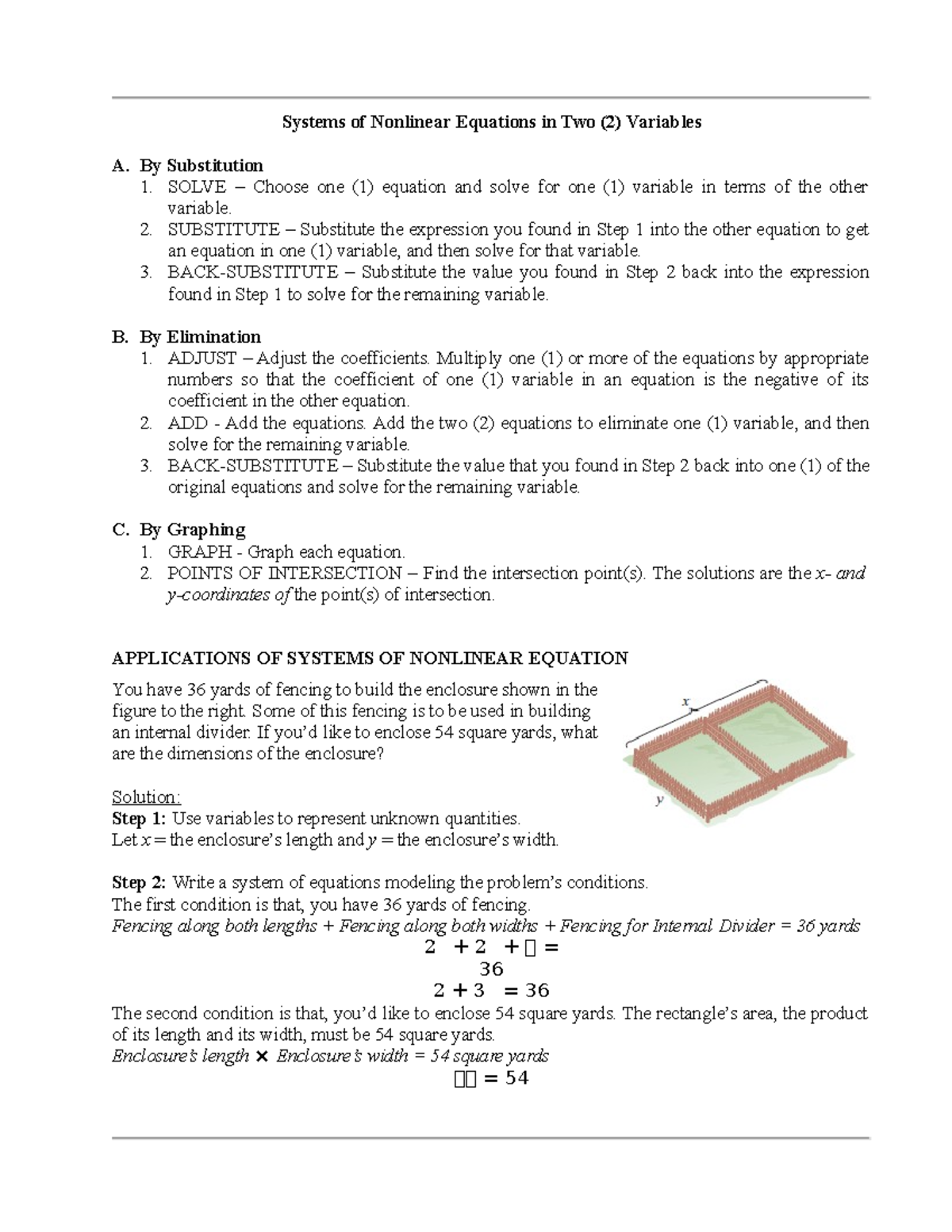 Systems of Equation By Substitution 1. SOLVE Choose one
