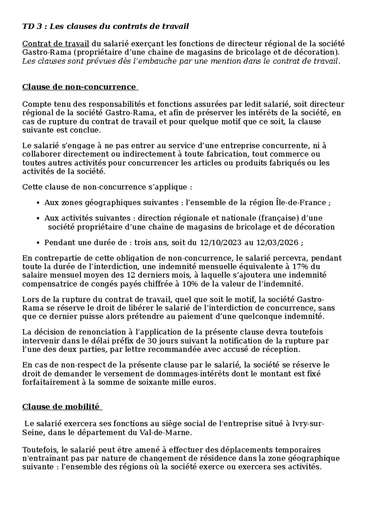 Clauses TD 3 TD 3 Les clauses du contrats de travail Contrat de