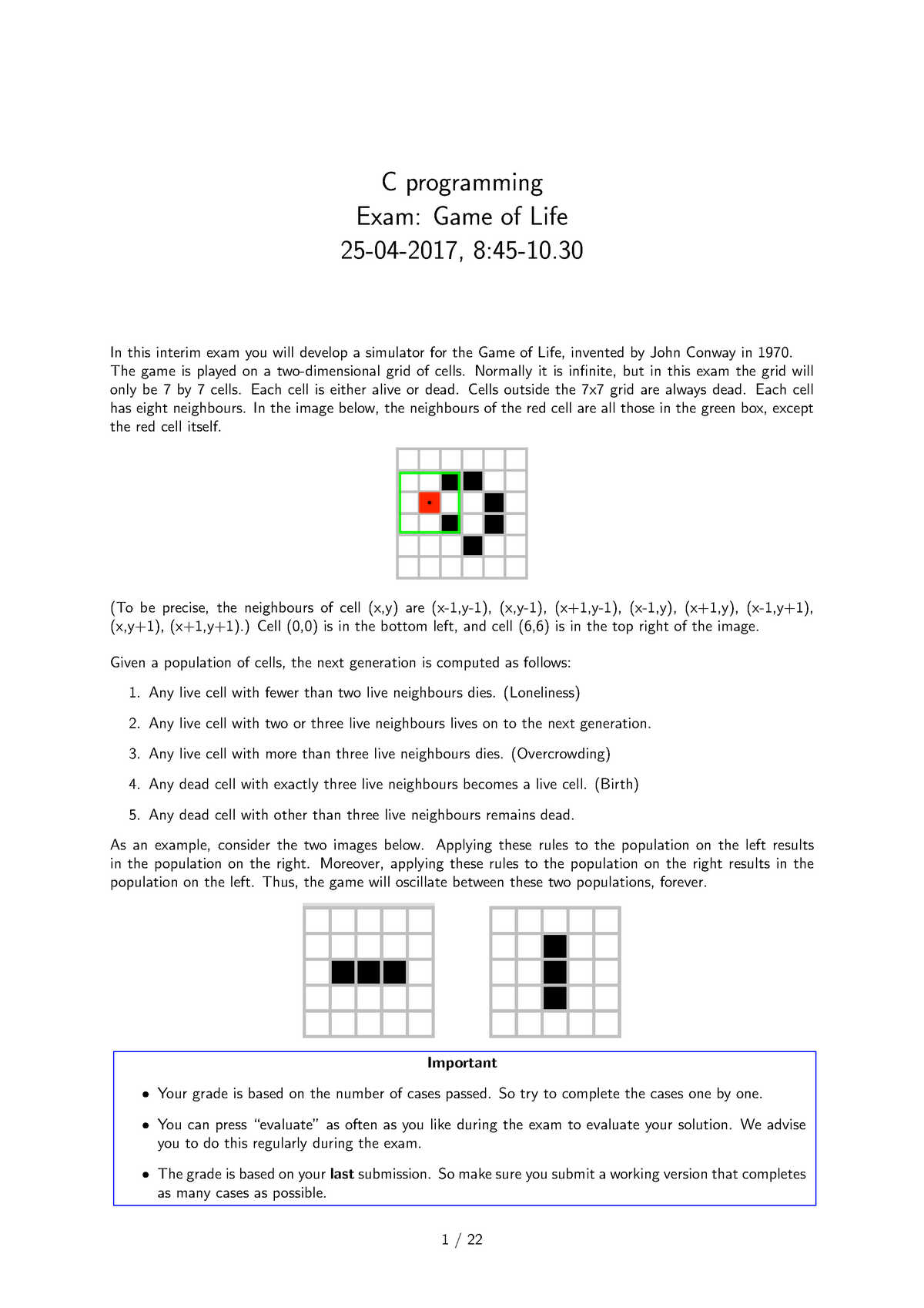 Tentamen 25 April 17 5eia0 Programming Exam Game Of Life 25 04 45 10 In Studeersnel