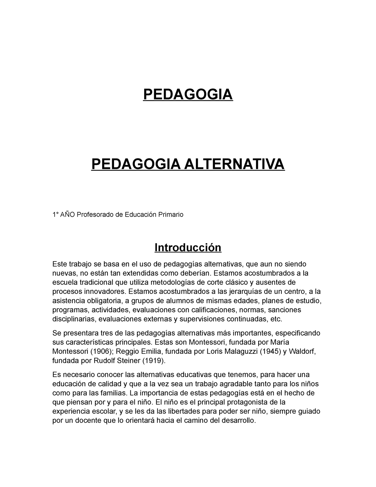 Pedagogis Alternativas - PEDAGOGIA PEDAGOGIA ALTERNATIVA 1° AÑO ...