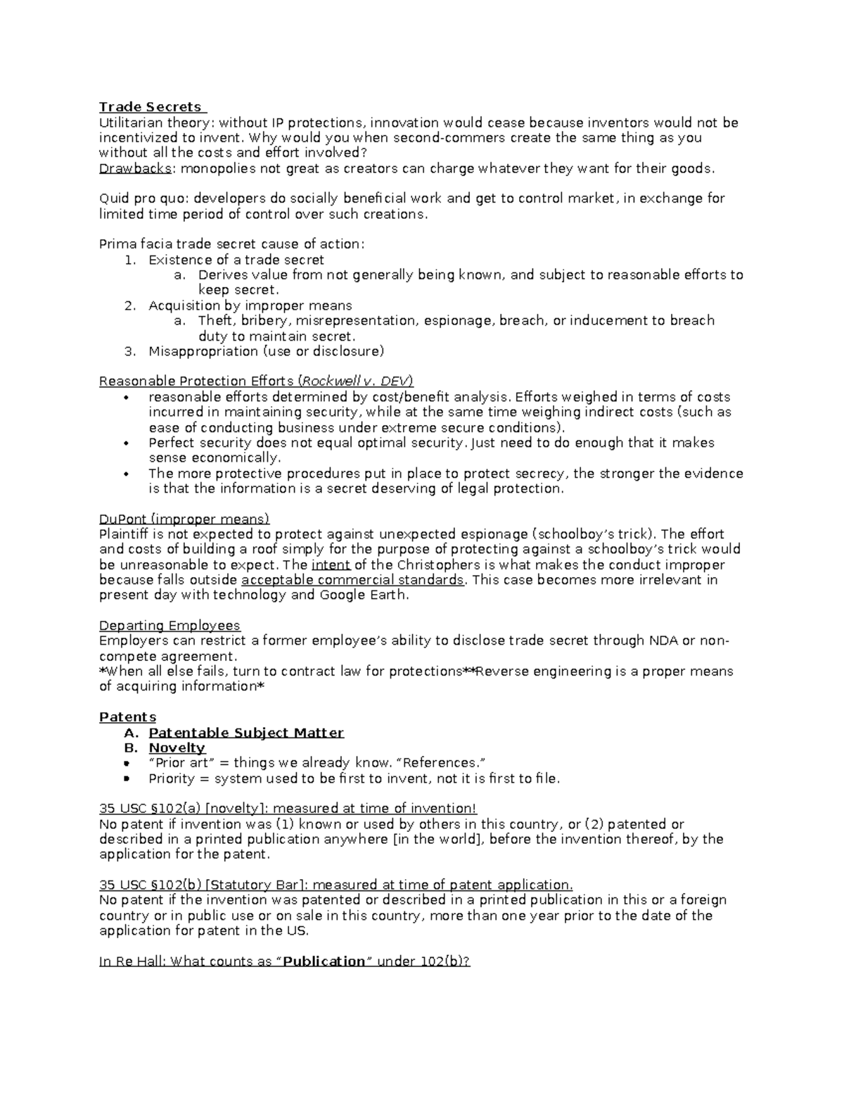 IP outline notes for exam - Trade Secrets Utilitarian theory: without ...