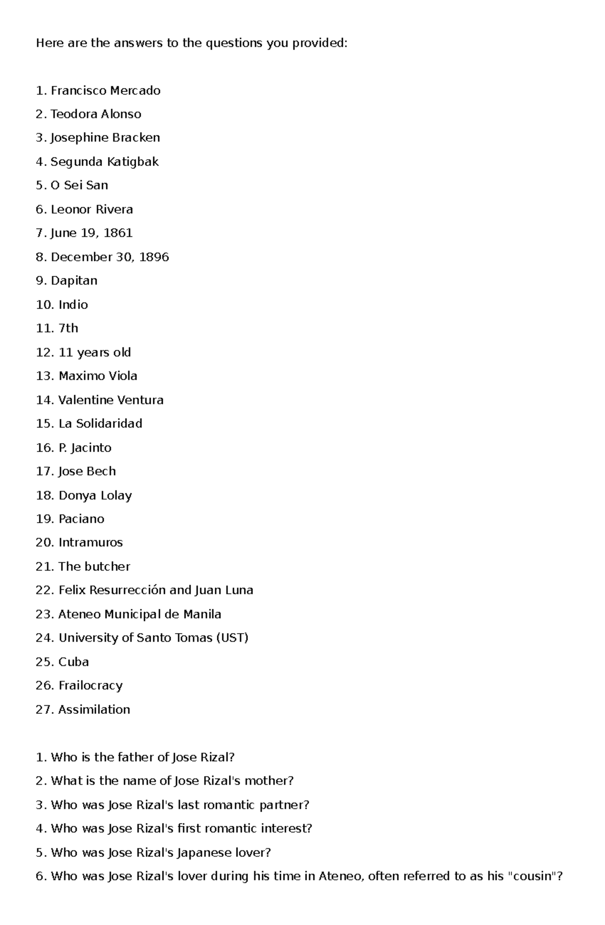 Rizal reviewer - Here are the answers to the questions you provided ...