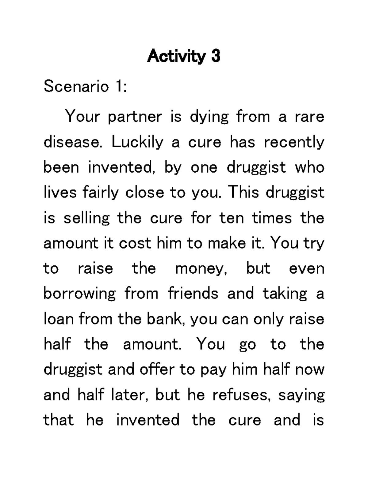 Activity 3 Activity 3 Scenario 1 Your Partner Is Dying From A Rare