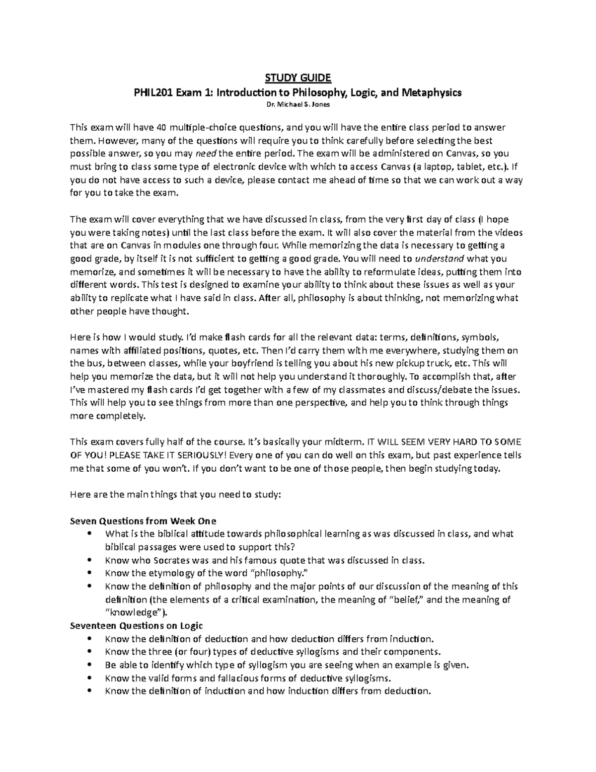 7 Midterm Exam Study Guide - STUDY GUIDE PHIL201 Exam 1: Introduction ...