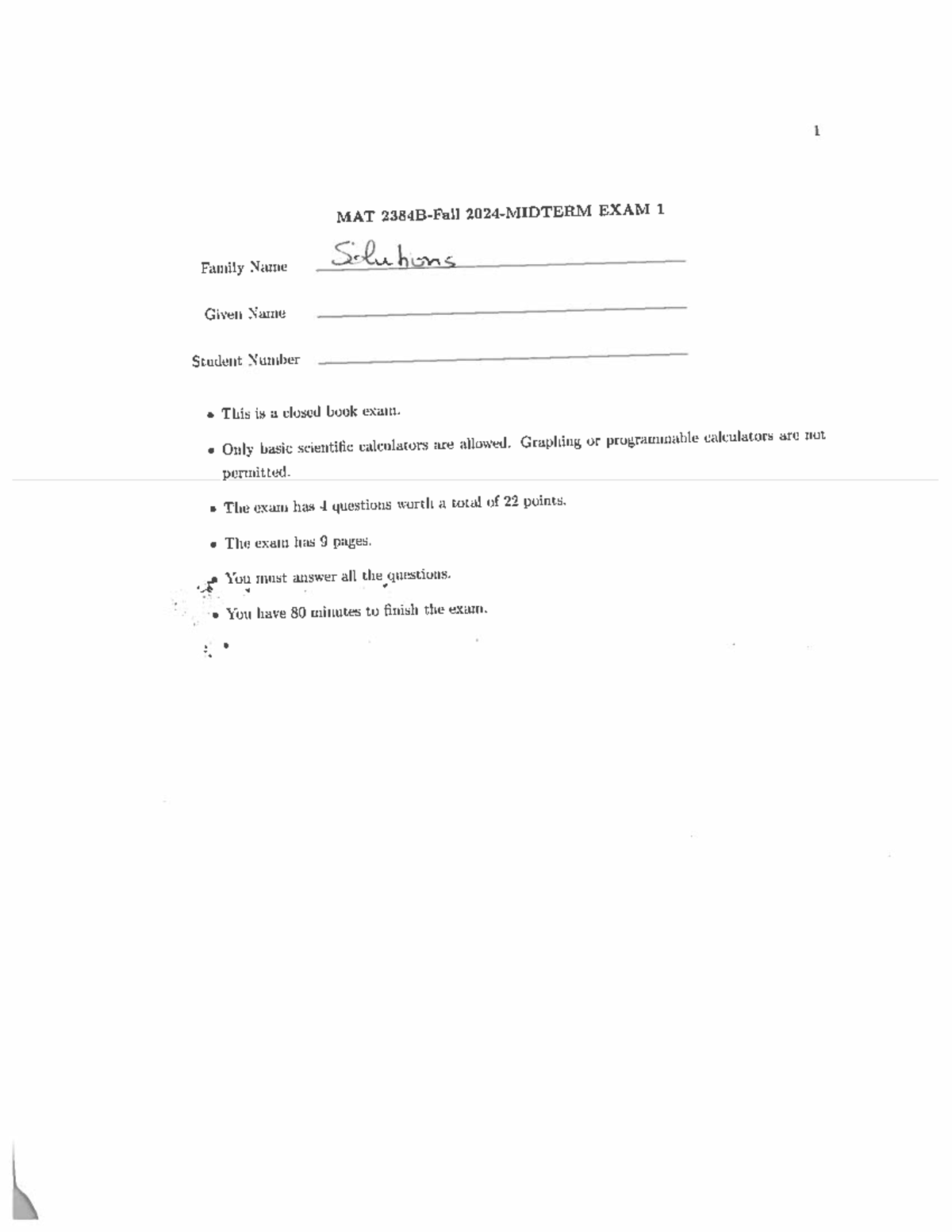 Solution Midterm 1 - 1 MAT EXAM 1 Solutions Family Name Given Name ...