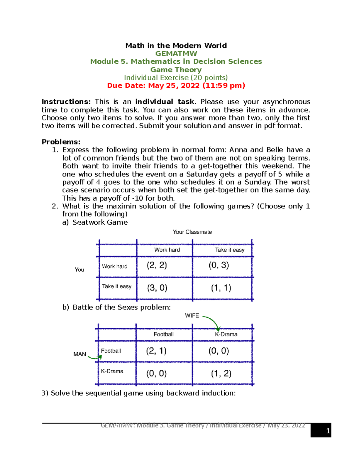 Module 5. Individual Exercise - GEMATMW: Module 5. Game Theory ...