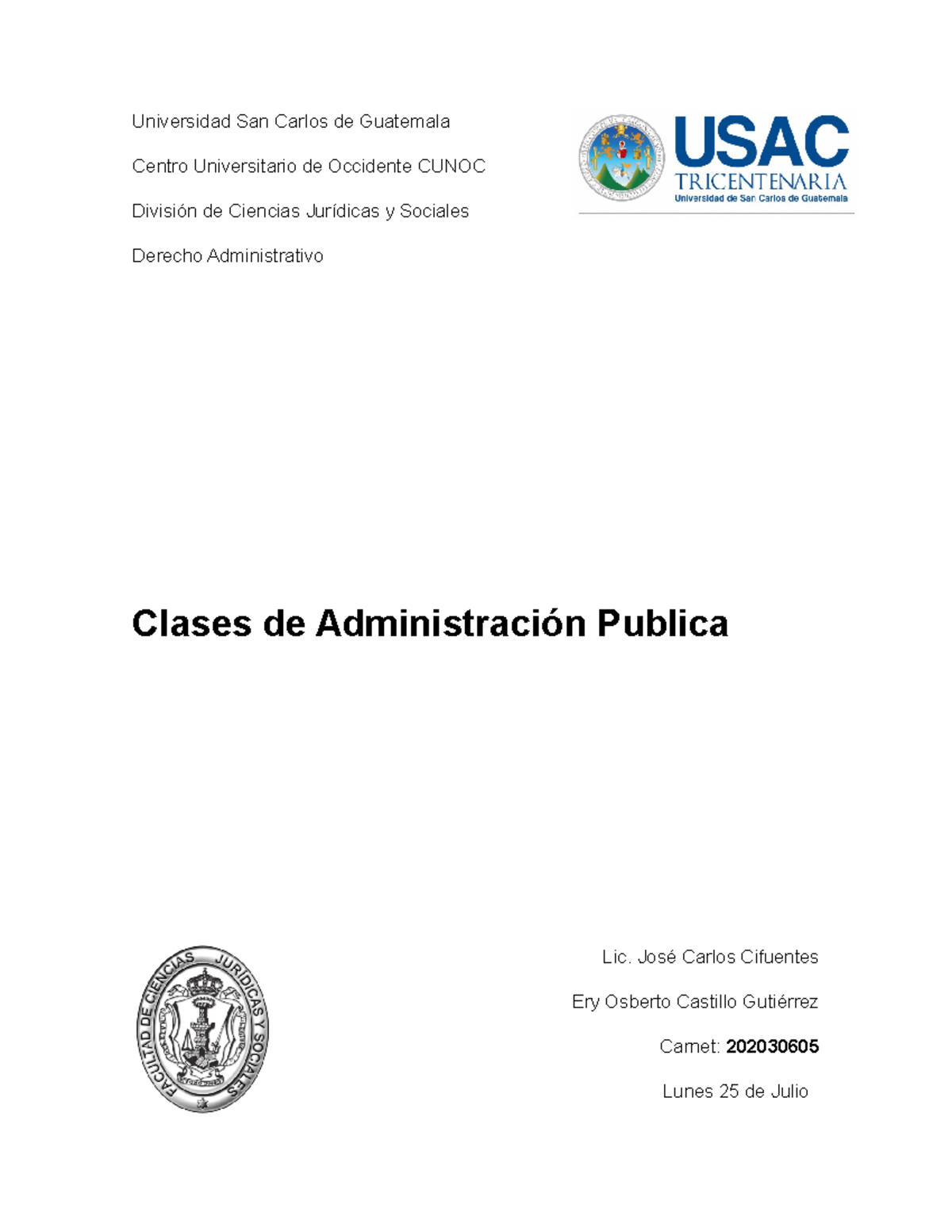 Clases de Administracion Universidad San Carlos de Guatemala Centro