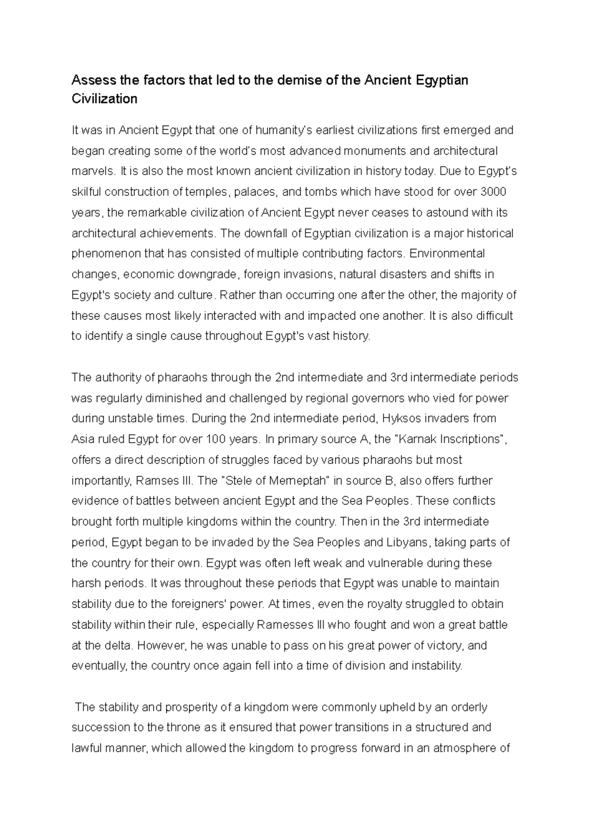 Ancient task 1 Assess the factors that led to the demise of the Ancient ...