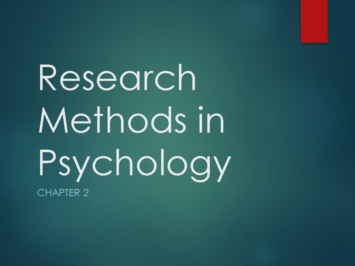 Research Methods in Psychology - Research Methods in Psychology CHAPTER ...