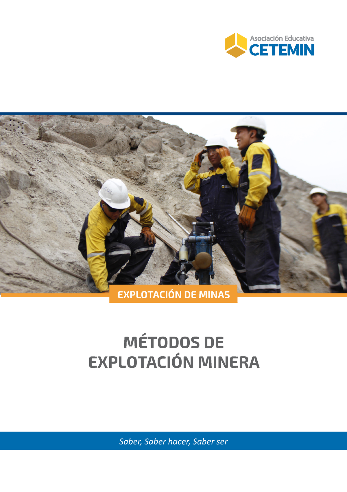 Metodos De Explotacion Minera - (EM) - EXPLOTACIÓN DE MINAS MÉTODOS DE ...