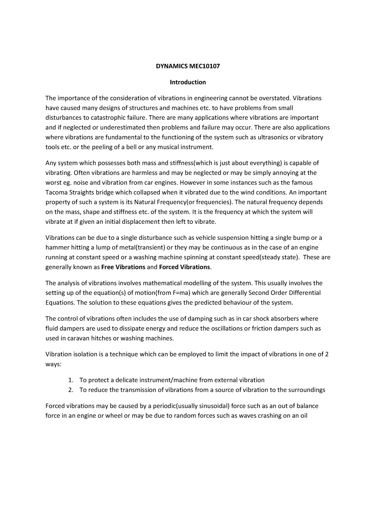 Vibrations Intro - DYNAMICS MEC Introduction The importance of the ...