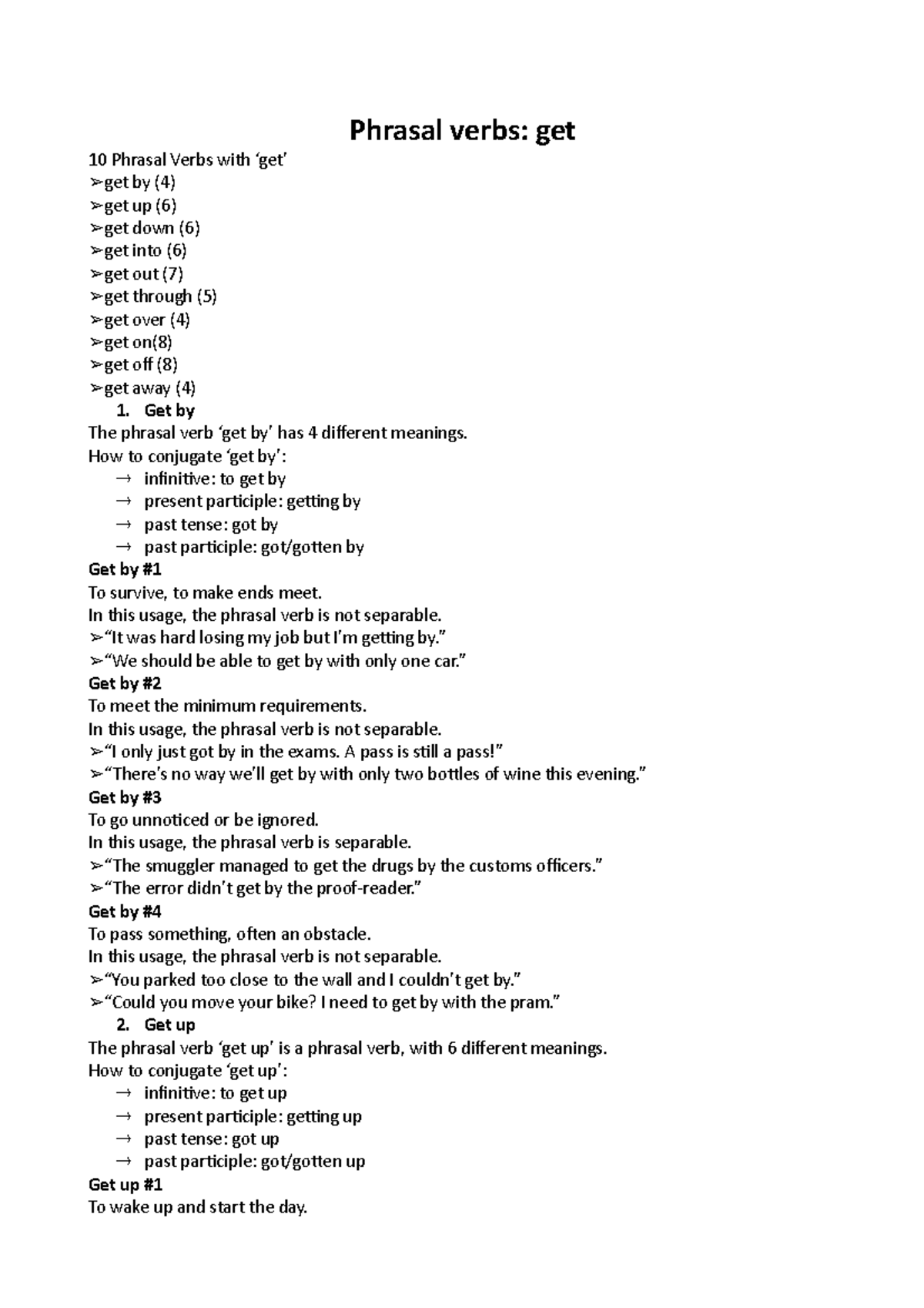 Phrasal verbs - get - Phrasal verbs: get 10 Phrasal Verbs with 'get' ➢get  by (4) ➢get up (6) ➢get - Studocu