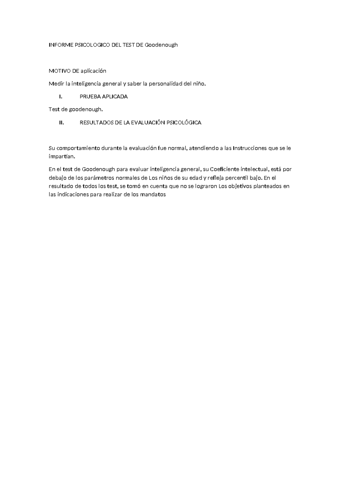 Informe 5 Informe Psicologico Del Test De Goodenough Motivo De Aplicación Medir La 4994