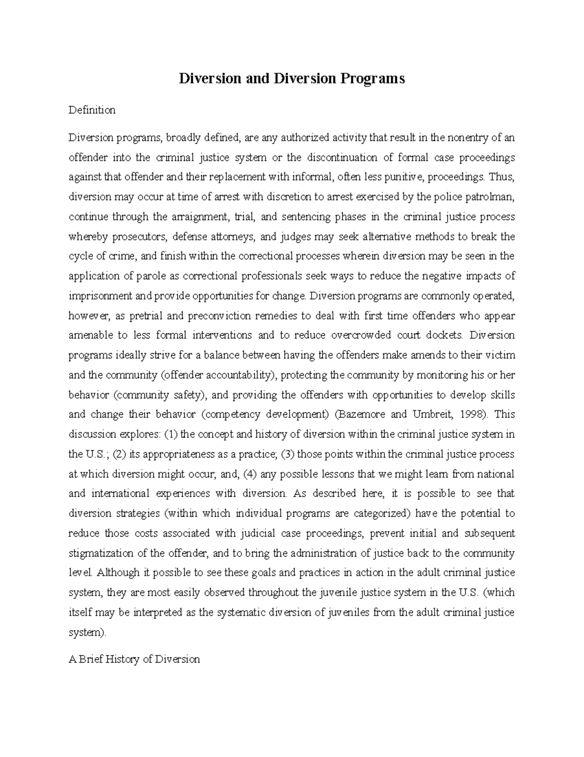 Diversion and Diversion Programs Diversion and Diversion Programs