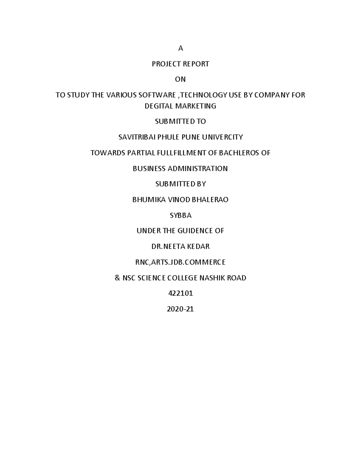 Digital Marketing Project 1 A PROJECT REPORT ON TO STUDY THE VARIOUS