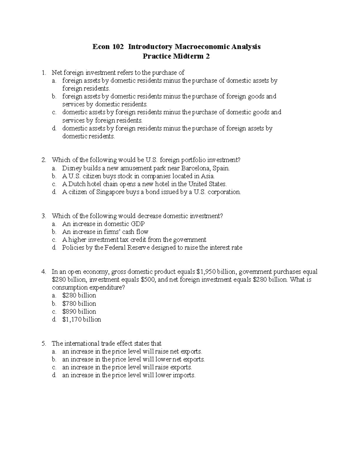 EC102 Practice Midterm 2 - Econ 102 Introductory Macroeconomic Analysis ...